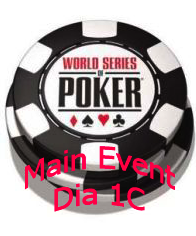 WSOP® Main Event (Dia 1C)