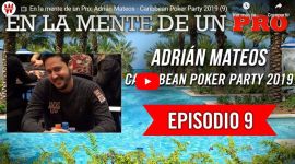En la mente de un pro: Adrián Mateos en la Caribbean Poker Party 2019 (9)