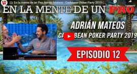 En la mente de un pro: Adrián Mateos en la Caribbean Poker Party 2019 (12)