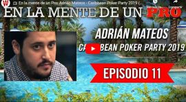 En la mente de un pro: Adrián Mateos en la Caribbean Poker Party 2019 (11)