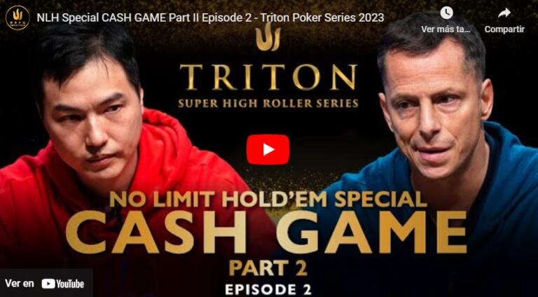 Triton Poker sube en abierto el segundo capítulo de su NLHE Special CASH GAME Part II